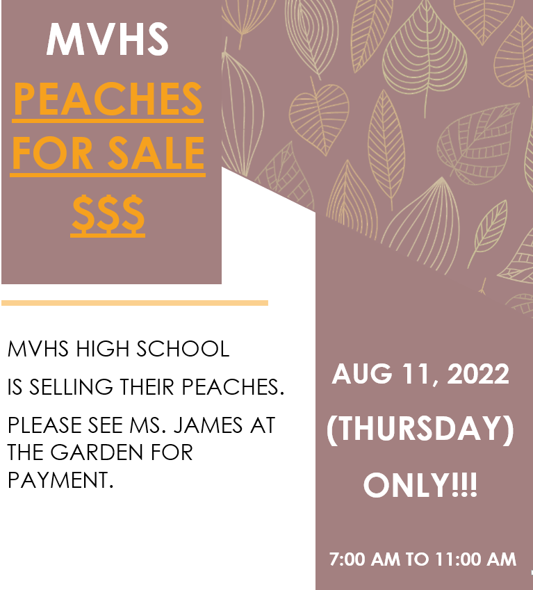 MVHS PEACHES FOR SALE